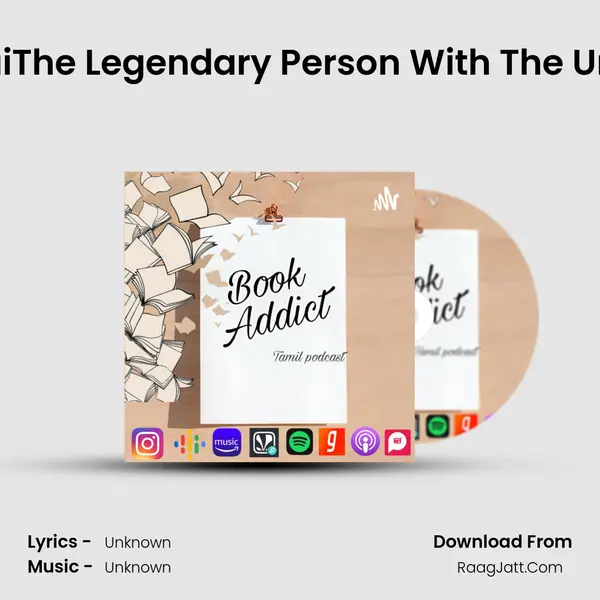 Unmai KathaiThe Legendary Person With The Unique quality MP3 Song by  Cover