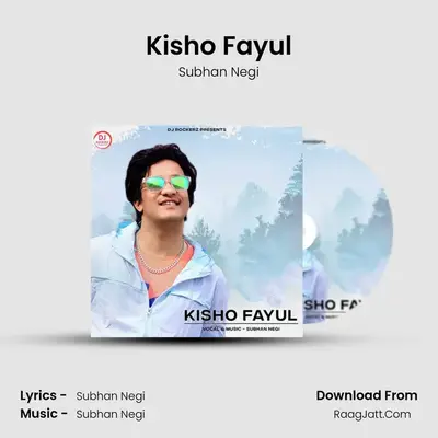 Kisho Fayul mp3 song