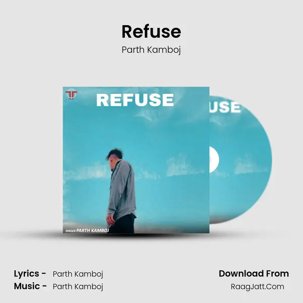 Refuse mp3 song