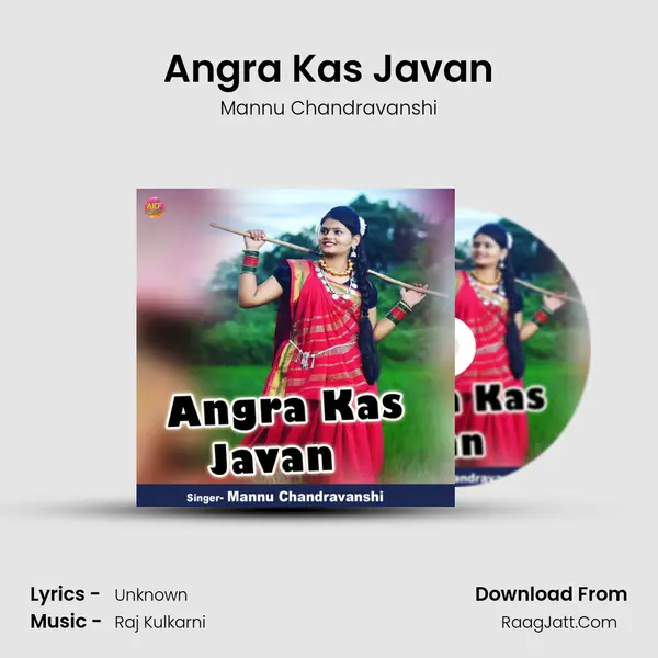 Angra Kas Javan MP3 Song by Mannu Chandravanshi Cover