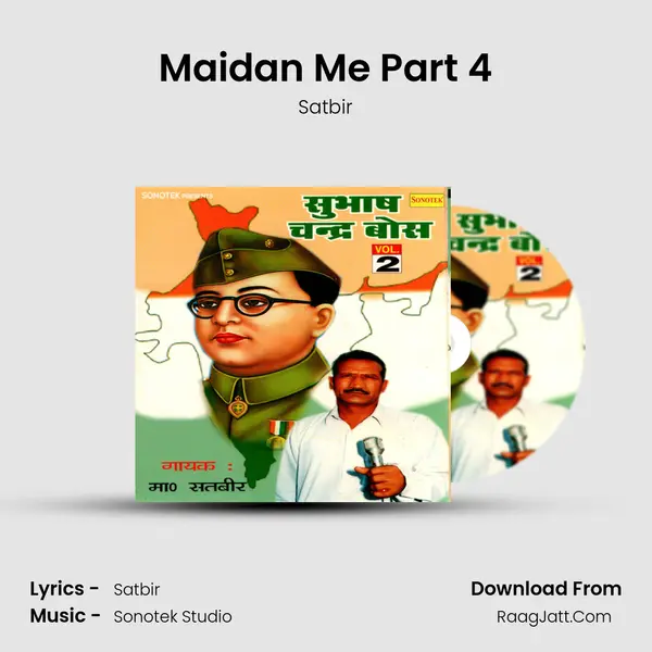 Maidan Me Part 4 MP3 Song by Satbir Cover