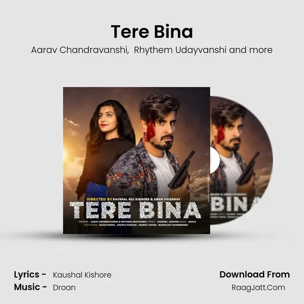 Tere Bina MP3 Song by Aarav Chandravanshi Cover