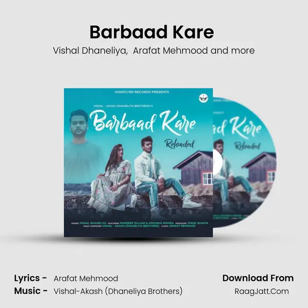 Barbaad Kare (Reloaded) MP3 Song by Vishal Dhaneliya Cover