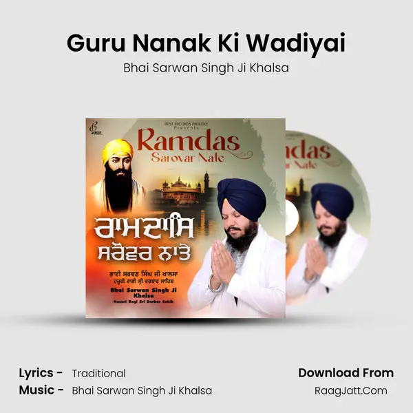 Guru Nanak Ki Wadiyai MP3 Song by Bhai Sarwan Singh Ji Khalsa Cover