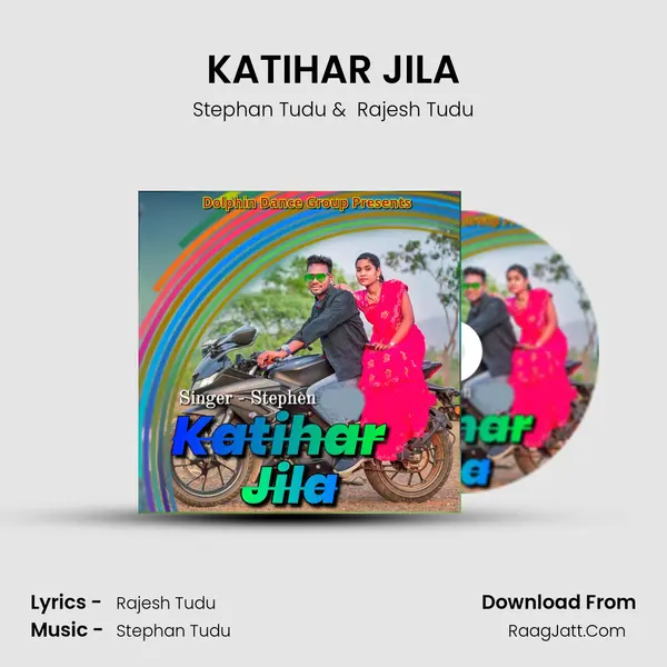 KATIHAR JILA - Stephan Tudu