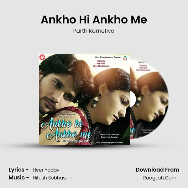Ankho Hi Ankho Me mp3 song