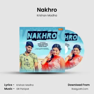 Nakhro MP3 Song by Krishan Madha Cover