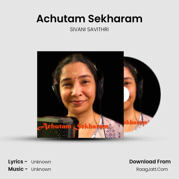 Achutam Sekharam MP3 Song by SIVANI SAVITHRI Cover