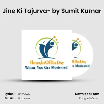 Jine Ki Tajurva- by Sumit Kumar Cover