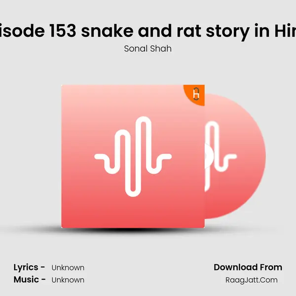 Episode 153 snake and rat story in Hindi mp3 song