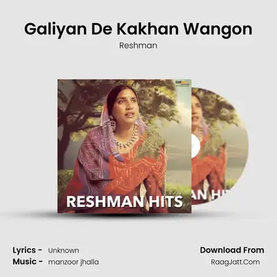 Galiyan De Kakhan Wangon mp3 song