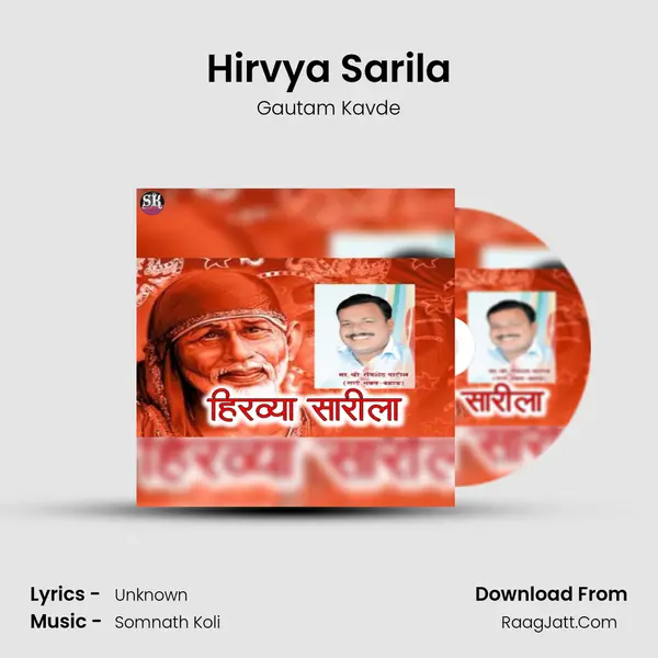 Hirvya Sarila - Gautam Kavde