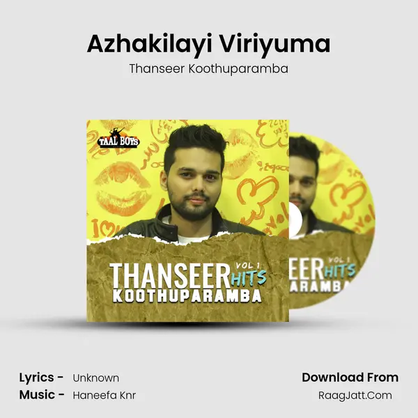 Azhakilayi Viriyuma MP3 Song by Thanseer Koothuparamba Cover