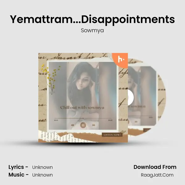 Yemattram...Disappointments MP3 Song by Sowmya Cover