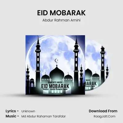 EID MOBARAK - Abdur Rahman Amini