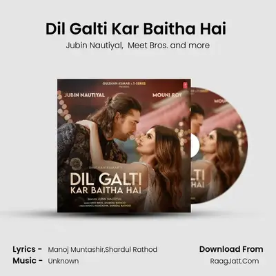 Dil Galti Kar Baitha Hai (Feat. Mouni Roy) Cover