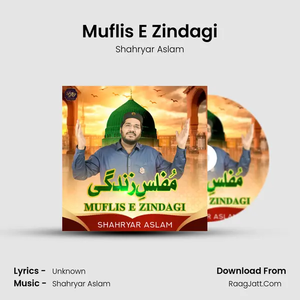 Muflis E Zindagi - Single - Shahryar Aslam
