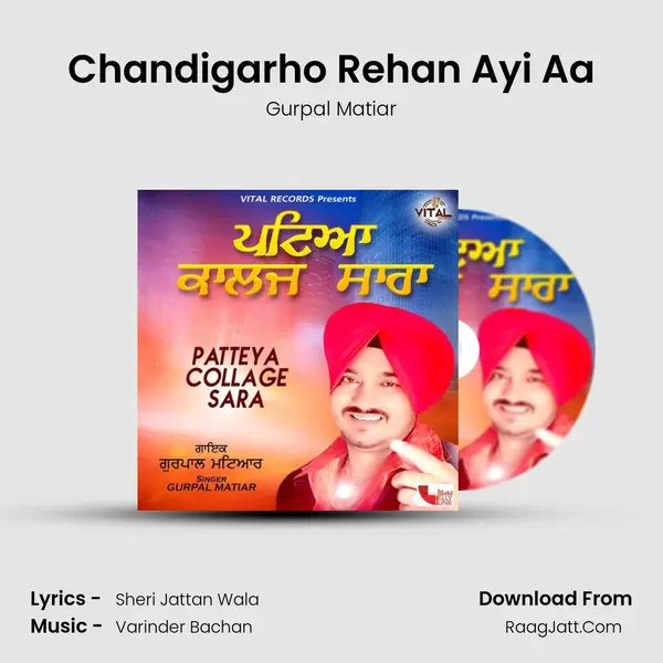 Chandigarho Rehan Ayi Aa mp3 song