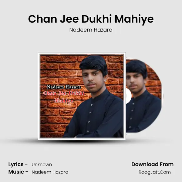 Chan Jee Dukhi Mahiye mp3 song
