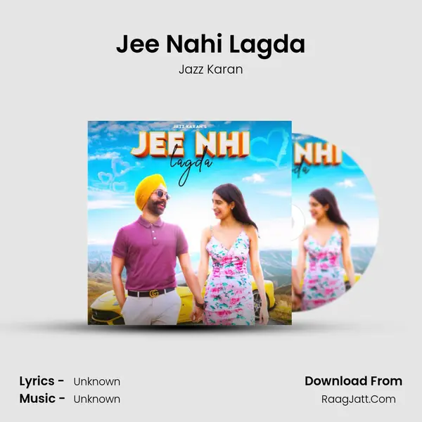 Jee Nahi Lagda mp3 song