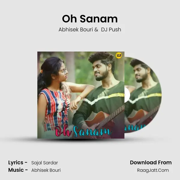 Oh Sanam MP3 Song by Abhisek Bouri Cover
