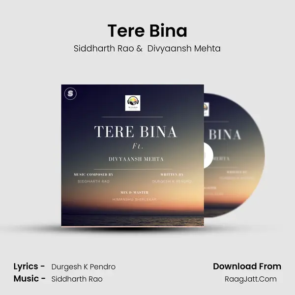 Tere Bina mp3 song