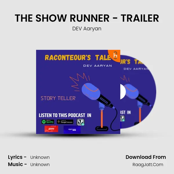 THE SHOW RUNNER - TRAILER MP3 Song by DEV Aaryan Cover