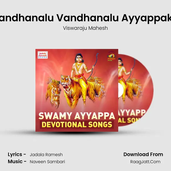 Vandhanalu Vandhanalu Ayyappaku MP3 Song by Viswaraju Mahesh Cover