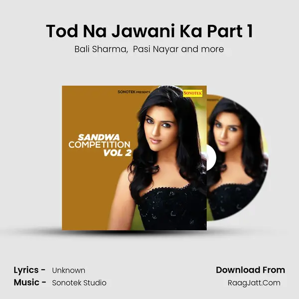 Tod Na Jawani Ka Part 1 MP3 Song by Bali Sharma Cover