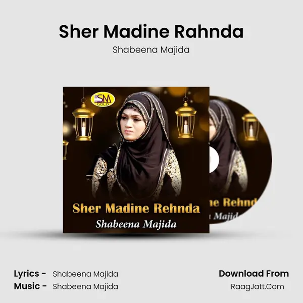 Sher Madine Rahnda mp3 song