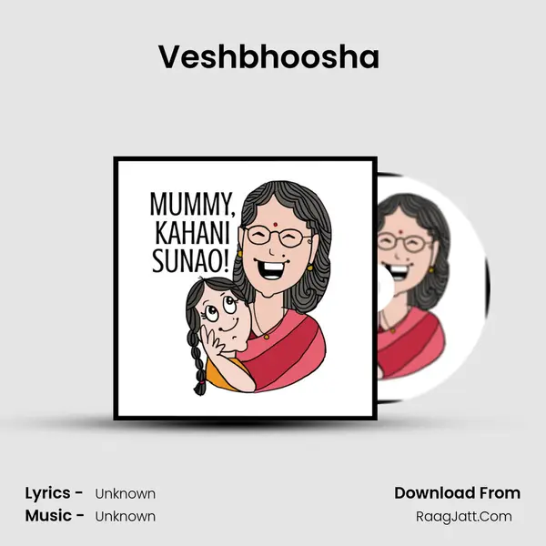 Veshbhoosha (The Attire) MP3 Song by  Cover
