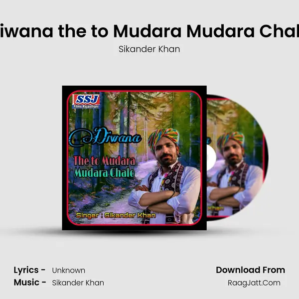 Diwana the to Mudara Mudara Chalo mp3 song