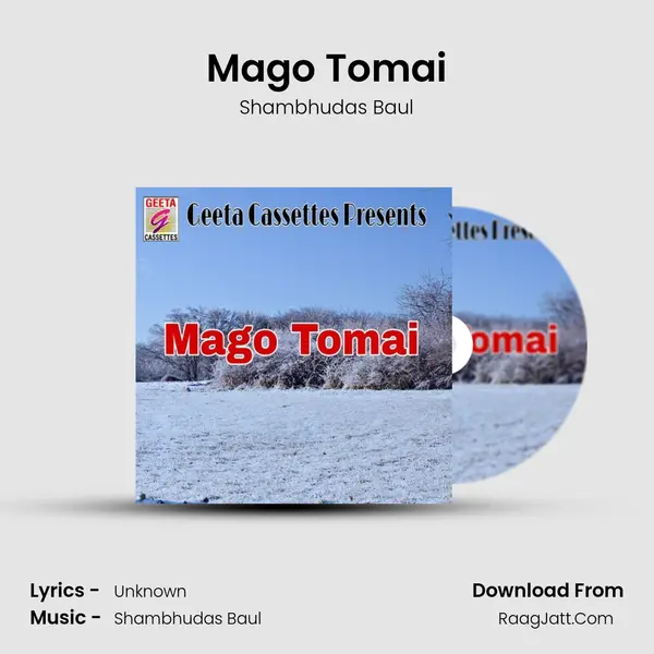 Mago Tomai MP3 Song by Shambhudas Baul Cover