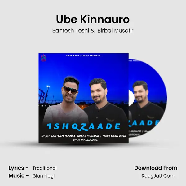 Ube Kinnauro MP3 Song by Santosh Toshi Cover