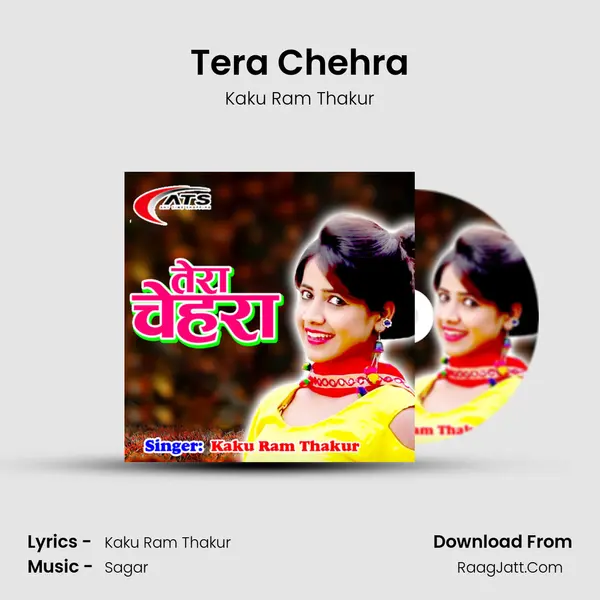 Tera Chehra MP3 Song by Kaku Ram Thakur Cover