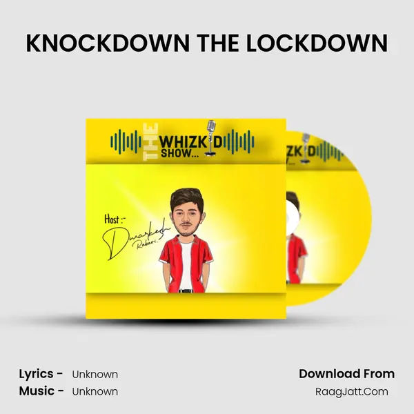 KNOCKDOWN THE LOCKDOWN MP3 Song by  Cover
