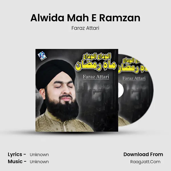 Alwida Mah E Ramzan MP3 Song by Faraz Attari Cover