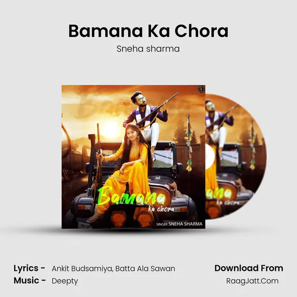 Bamana Ka Chora mp3 song