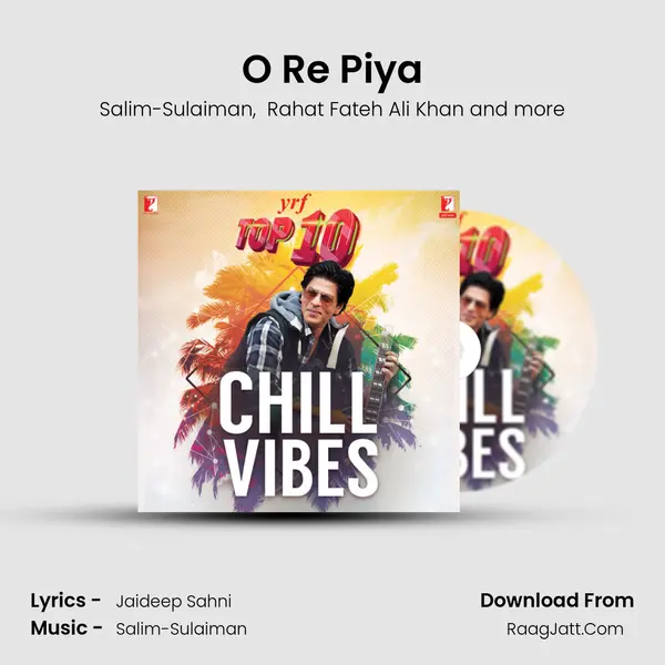 O Re Piya MP3 Song by Salim-Sulaiman Cover