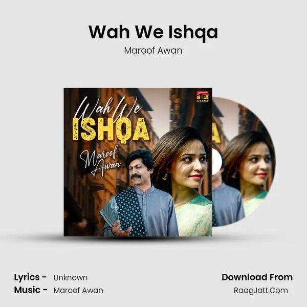 Wah We Ishqa - Single - Maroof Awan