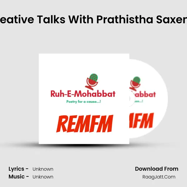 Creative Talks With Prathistha Saxena ( YouTube Channel - PRI POETRY) MP3 Song by  Cover