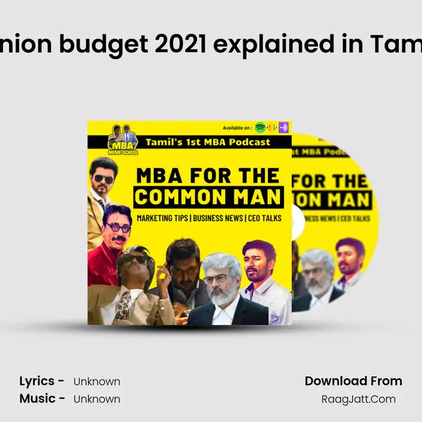 â€ C2E33 - Union budget 2021 explained in Tamil | Note Panra MP3 Song by  Cover