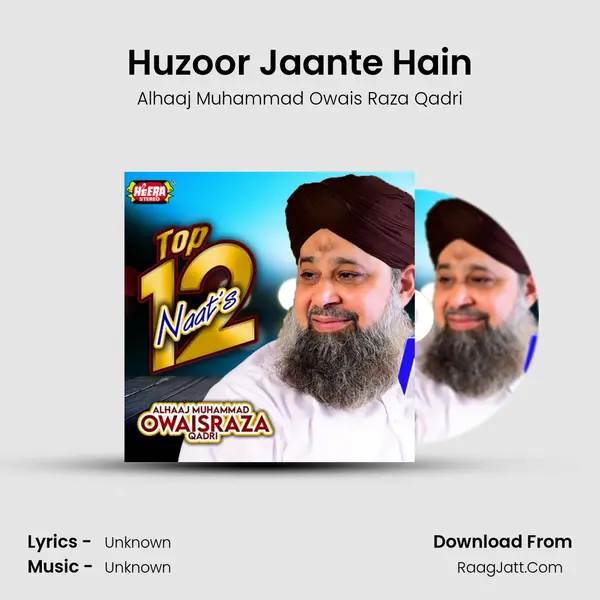 Huzoor Jaante Hain mp3 song