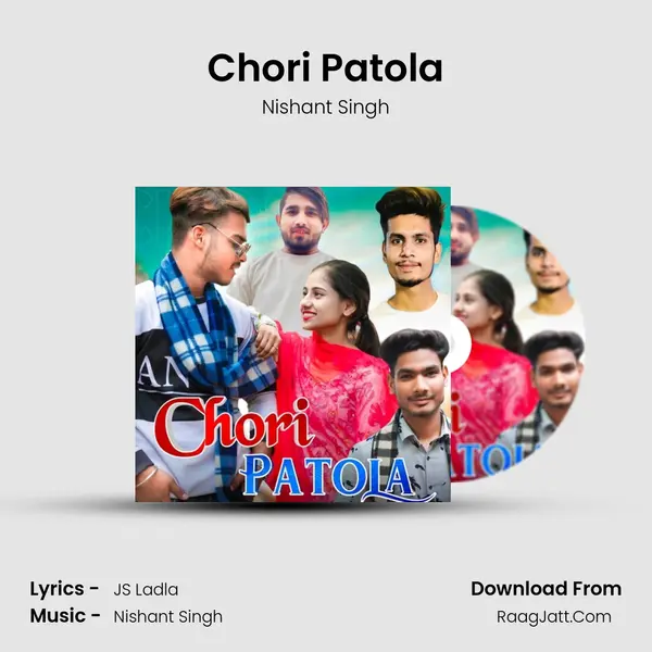 Chori Patola MP3 Song by Nishant Singh Cover