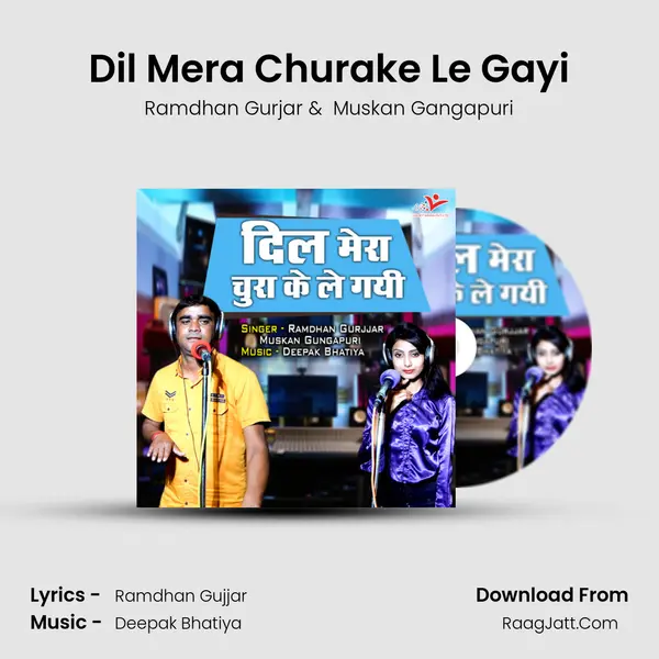 Dil Mera Churake Le Gayi mp3 song