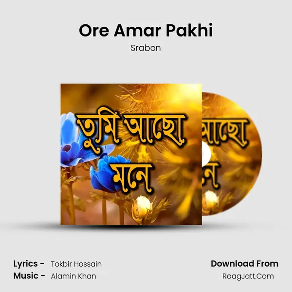 Ore Amar Pakhi MP3 Song by Srabon Cover