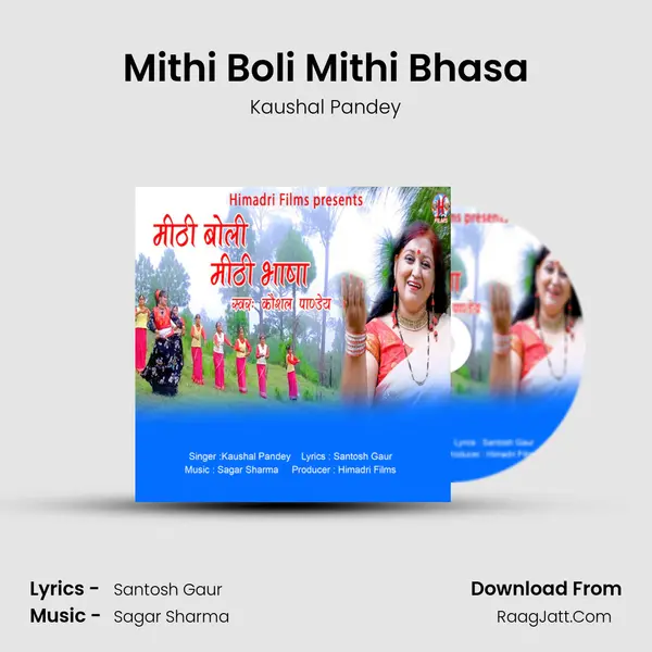 Mithi Boli Mithi Bhasa MP3 Song by Kaushal Pandey Cover