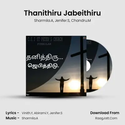 Thanithiru Jabeithiru - 
