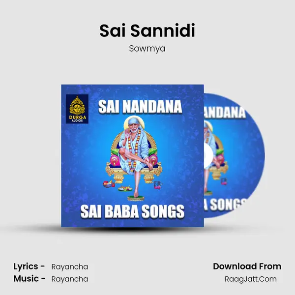 Sai Sannidi MP3 Song by Sowmya Cover