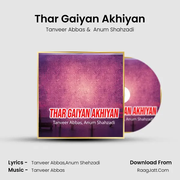 Thar Gaiyan Akhiyan mp3 song